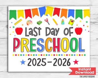 Laatste dag van PRESCHOOL INSTANT DOWNLOAD fotorekwisiet Laatste schooldag bord afdrukbaar