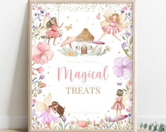 May include: A printable sign with a white background and a whimsical fairy theme. The sign features four fairies with pink and purple dresses, flowers, butterflies, and gold glitter. The text on the sign reads "Magical Treats".