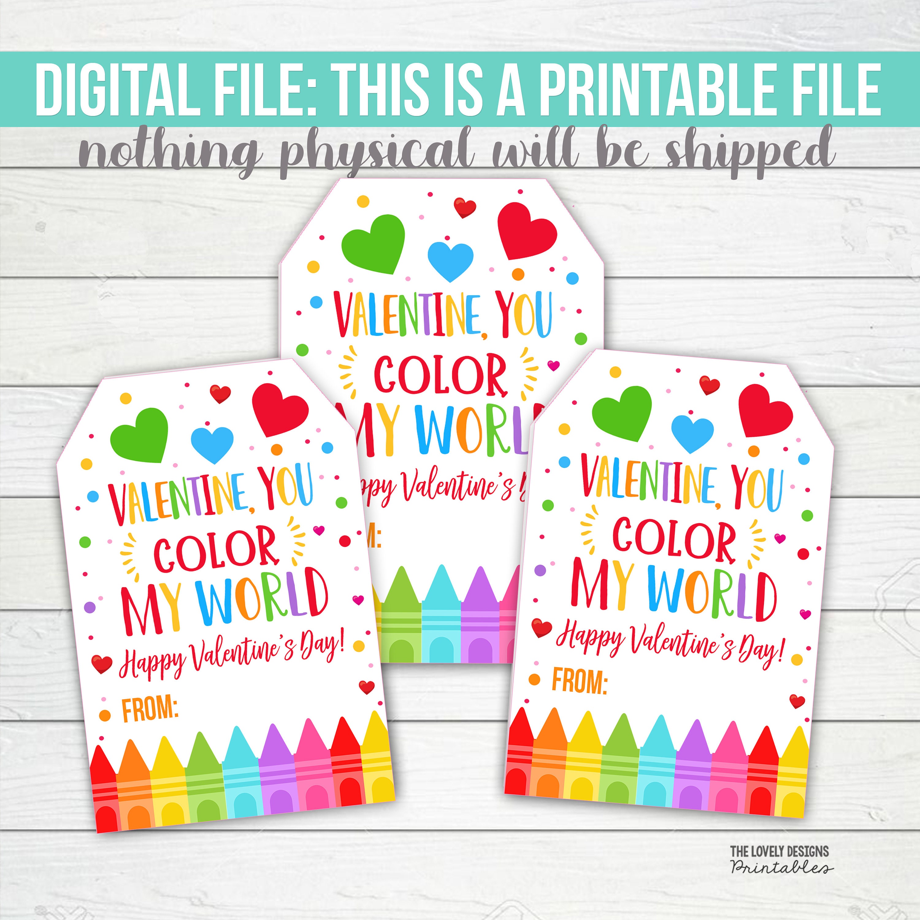 Rainbow Valentine's Gift Tag You Color My World Valentine Crayons ...