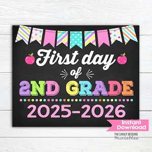 First Day of 2nd Grade Sign: Chalkboard Photo Prop (Printable Digital Download)