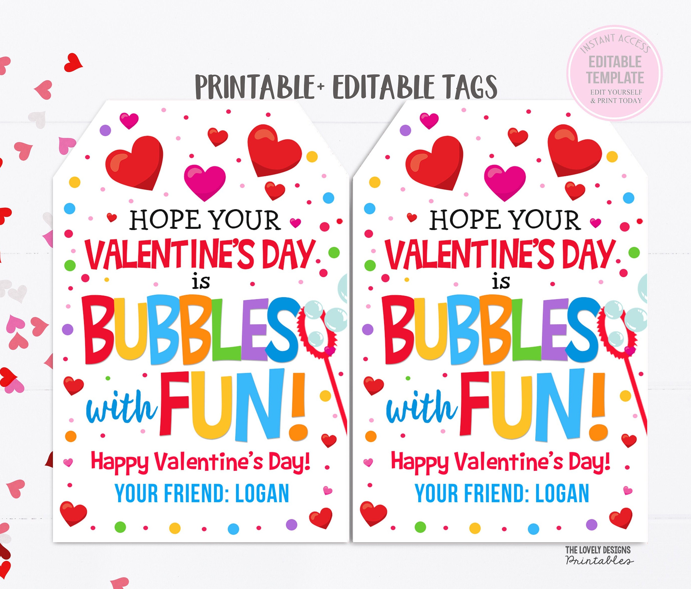 Bubbles Gift Tag, Valentine's Day is Bubbles of Fun Bubbles Tag Kids Classroom Preschool Student From Teacher Staff Printable Valentine Tag