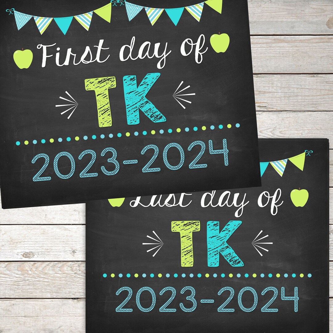 First Day and Last Day of TK Chalkboard Sign Boy Printable - Etsy