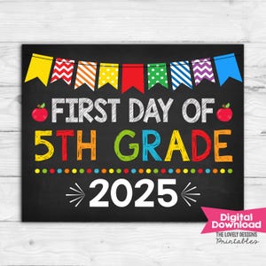 First Day of 5th Grade Sign: Chalkboard Photo Prop (Digital Download)