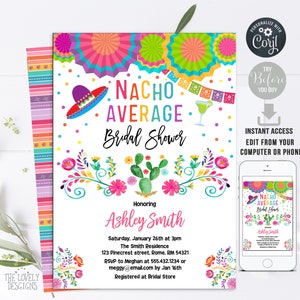 Nacho Average Bridal Shower invitation, Template, Fiesta Bridal Shower Invitation, Nacho Fiesta Bridal Shower, INSTANT Editable DOWNLOAD image 3