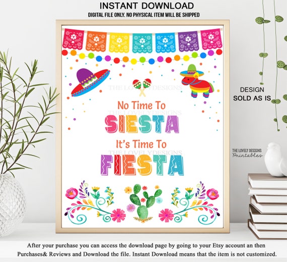 Fiesta Party Sign No Hay Tiempo Para La Siesta Es Hora De Fiesta.