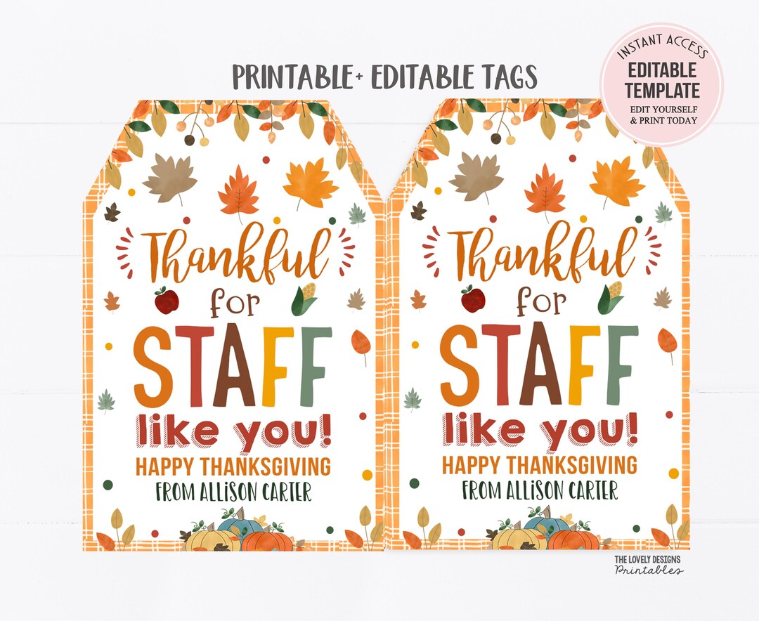 Editable Fall Tags Thankful for Staff Like You Tags, Thanksgiving ...