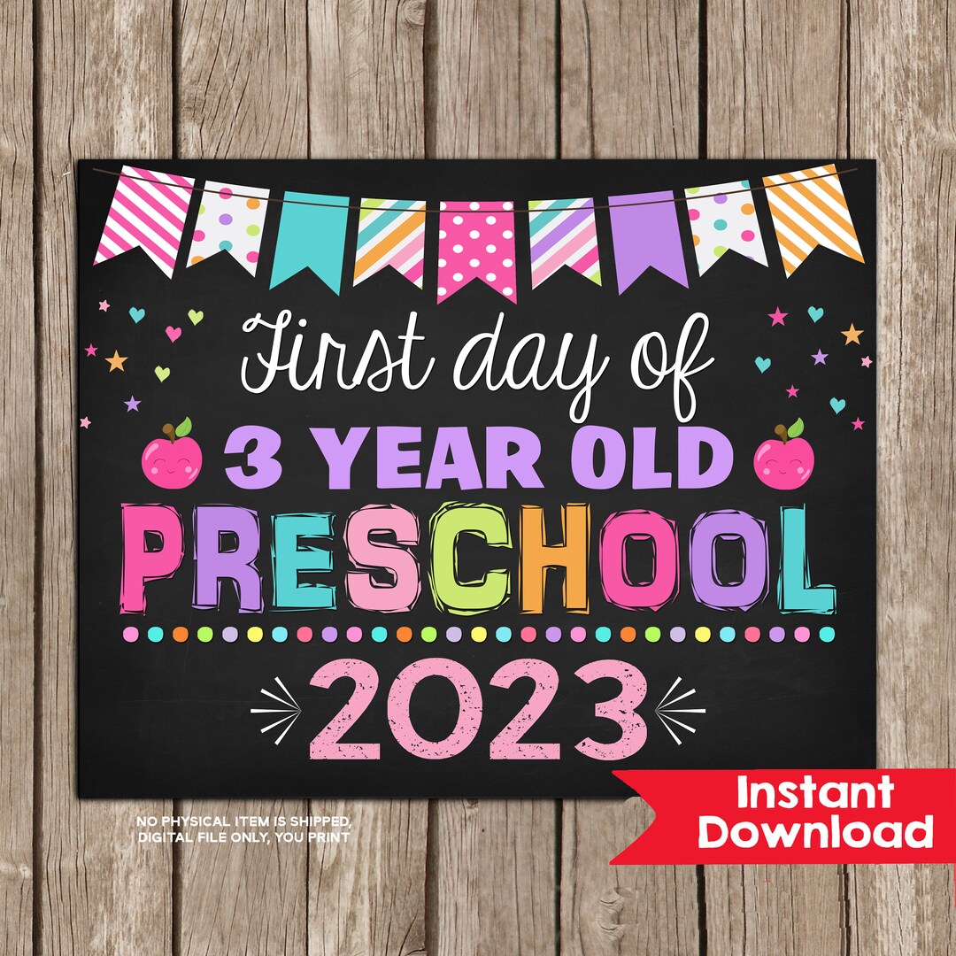 Girl First Day of 3 Year Old Preschool Sign INSTANT DOWNLOAD Etsy