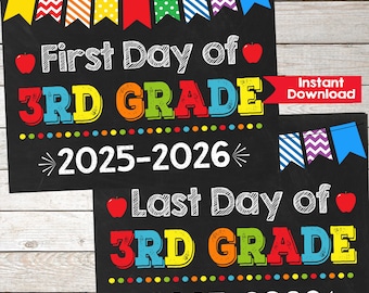 First Day and Last Day of 3rd Grade Chalkboard Sign Set,First day of Third Grade,INSTANT DOWNLOAD,Photo Prop,Back to School Sign Chalkboard