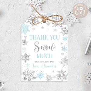 EDITABLE Winter Favor Tag Winter Snow Much Gift Tag Winter Birthday Snowflakes Blue and Silver Winter Wonderland Tag PRINTABLE DOWNLOAD SWB4