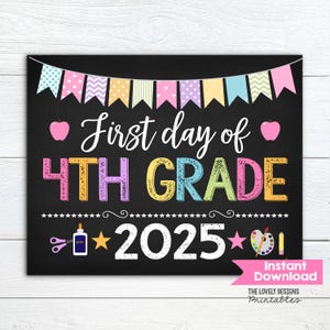 Girl First Day of 4th Grade Sign, First Day of Fourth School Sign Back to School Chalkboard Sign Printable File Photo Prop Instant Download