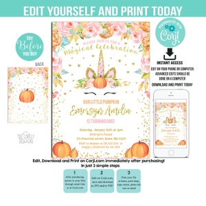 May include: A printable invitation for a first birthday party with a unicorn and pumpkin theme. The invitation is decorated with pink and orange flowers, gold glitter, and stars. The text on the invitation reads "Please join us for a magical celebration. Our little pumpkin Emersyn Amelia is turning one!"