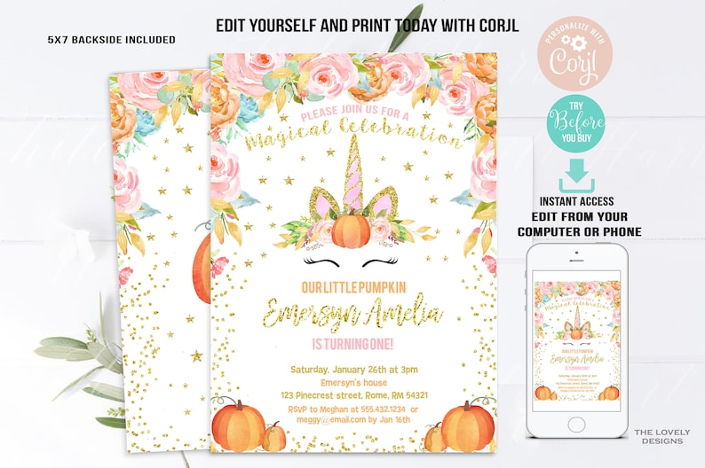 May include: A printable invitation for a first birthday party with a unicorn pumpkin theme. The invitation features a pink and gold unicorn pumpkin with flowers and gold glitter. The text on the invitation reads "Please join us for a magical celebration. Our little pumpkin Emersyn Amelia is turning one!"