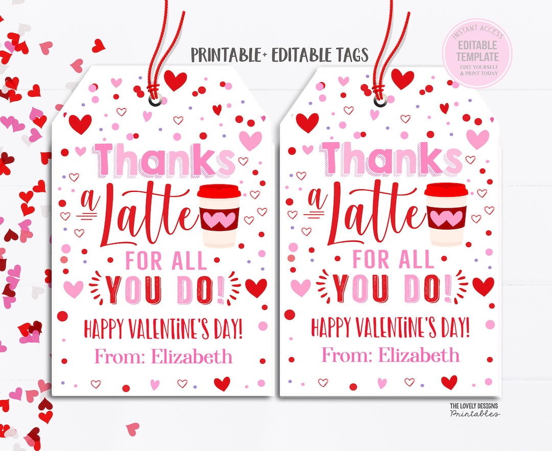 Coffee Valentine's Day Gift Tags Thanks a Latte for All You Do ...
