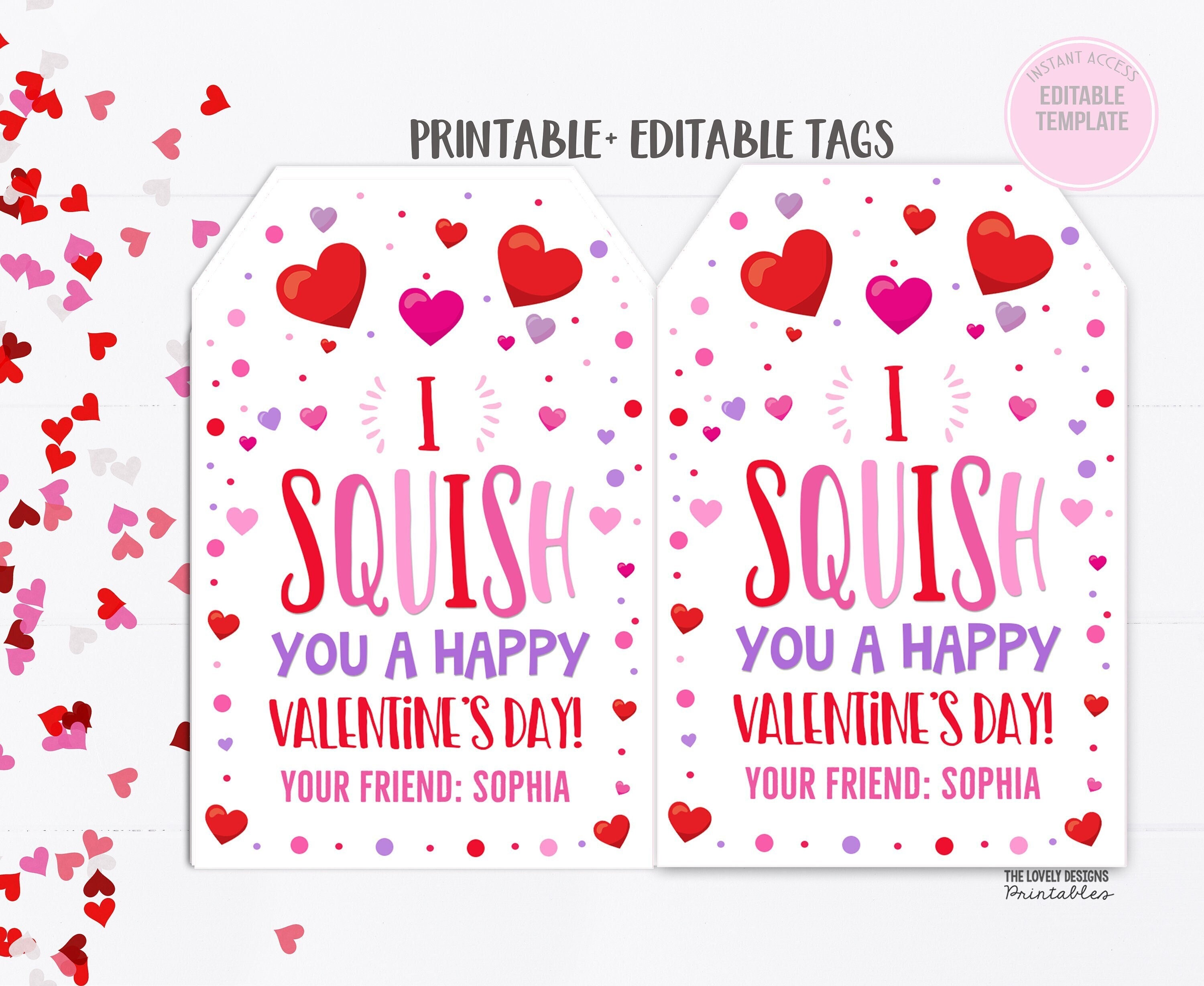 I Squish You Squishies Happy Valentine's Day Squishie Squeeze Squeeze Squishie, étiquette-cadeau, jouet pour la Saint-Valentin, modèle modifiable