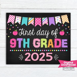 First Day of 9th Grade Sign: Chalkboard Photo Prop (Digital Printable