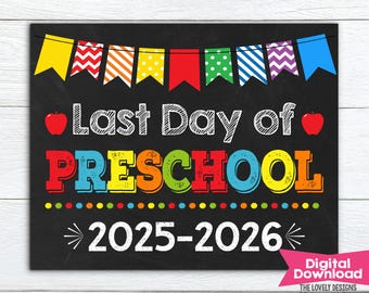 Bord laatste dag voorschoolse INSTANT DOWNLOAD foto prop, bord schoolbord laatste dag van school, digitaal afdrukbaar