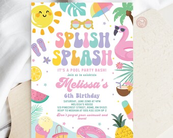 May include: A colorful invitation for a pool party with the text "Splish Splash" in a retro font. The invitation features a pink flamingo float, a watermelon, a pineapple, a donut, ice cream cones, and a beach bag. The text on the invitation reads "It's a pool party bash! Join us to celebrate Melissa's 6th Birthday. Saturday, June 22nd at 4pm. Melissa's House. 123 Pinecrest Street, Rome, RM 54321. RSVP to Meghan at 555.432.1234 op 2. Don't forget your swimsuit and towel."