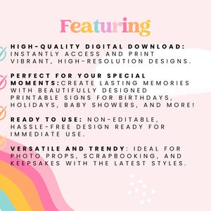 May include: A pink background with the word "Featuring" in colorful text. The image highlights digital downloads, printable signs for birthdays, holidays, and baby showers. The text also mentions ready-to-use, non-editable designs.