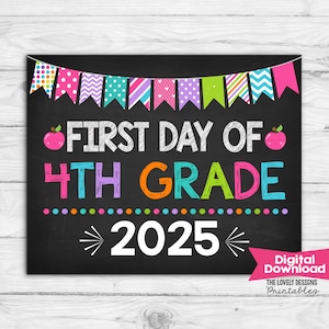 Girl First Day of 4th Grade Sign INSTANT DOWNLOAD Photo Prop First Day of Fourth Grade Sign Back to School Sign Chalkboard Printable
