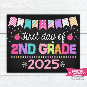 First Day of 2nd Grade Sign: Printable Chalkboard Photo Prop (Digital Download)