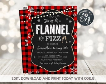 May include: A red and black checked invitation with a chalkboard background. The text on the invitation reads "Join us for a Flannel and Fizz to celebrate Samantha is turning 30!" The invitation includes the date, time, and location of the event.