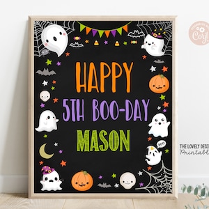 Editable Halloween Birthday Sign Halloween Boo-Day Chalkboard Party Sign Spooky Cute Ghost Spooktacular Party PRINTABLE DOWNLOAD CG1