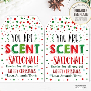 Eres una fragancia sensacional Etiqueta Regalo de Navidad Popurrí Vela Hecho a mano Vacaciones Agradecimiento al personal Maestro PTO Baño Aceites esenciales Editable