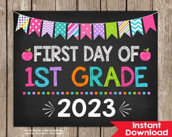 Girl First Day of 1st Grade Sign 8x10  INSTANT DOWNLOAD Photo Prop First Day of First Grade Sign Back to School Chalkboard Digital Printable