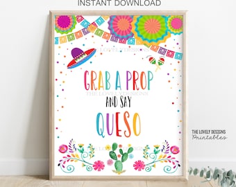 Fiesta Grab a Prop and Say Queso Sign Fiesta Birthday Party Mexican Cactus Fiesta Baby Shower Flag Colors Photo Booth INSTANT DOWNLOAD FFC7