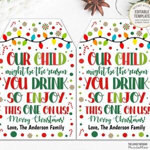 Nosso filho pode ser a razão pela qual você bebe Equipe Professor Creche Apreciação de feriados Vinho Cerveja Bar Bebidas Destiladas Bebidas alcoólicas Presente Editável