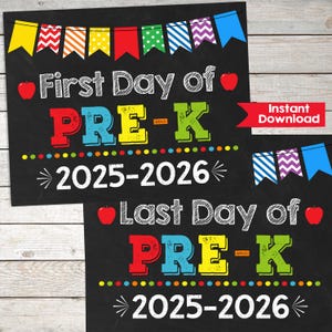 First & Last Day of Pre-K Chalkboard Sign Set (Digital Download)