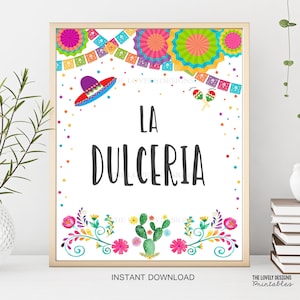 La Dulceria Sign Fiesta Party Sign Mexican Cactus Baby Shower Fiesta Birthday Printable Decoration Fiesta Table Sign INSTANT DOWNLOAD FBG2