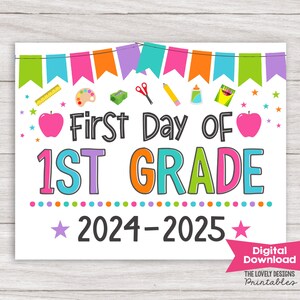 Girl First Day of 1st Grade Sign Printable INSTANT DOWNLOAD Photo Prop ...