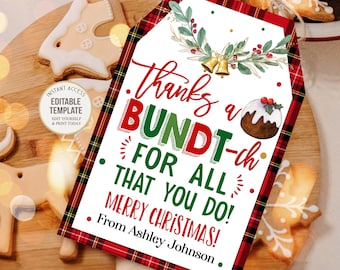 May include: Red and green Christmas gift tag with a plaid background. The tag says "Thanks a Bundt-ch for all that you do! Merry Christmas! From Ashley Johnson."