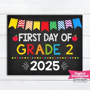 First Day of Grade 2 Sign INSTANT DOWNLOAD Photo Prop Last Day of Grade 2 Photo Prop Sign Chalkboard Digital Printable