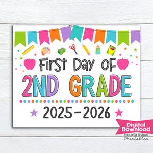Girl First Day of 2nd Grade Sign INSTANT DOWNLOAD Photo Prop First Day of Second Grade Sign Chalkboard Back to School Sign Digital Printable