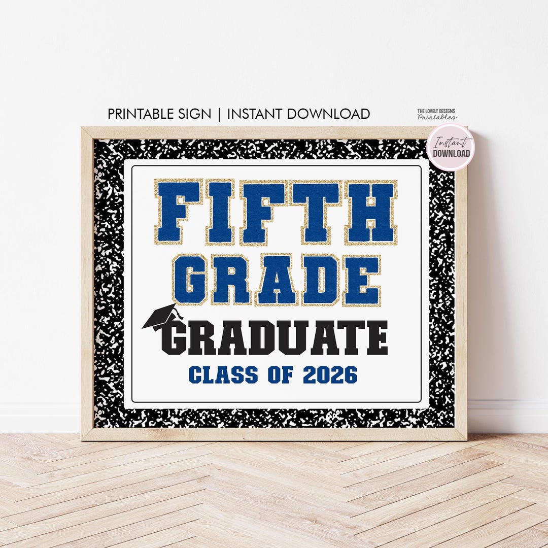 5TH Grade GRADUATION Sign, Elementary School Graduate, Last Day of 5th ...
