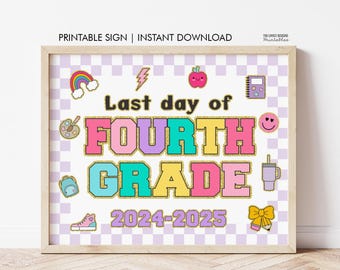 Letrero de último día de 4.º grado, Letrero de último día de 4.º grado, DESCARGA INSTANTÁNEA, Accesorio fotográfico de regreso a clases, Letrero escolar preppy imprimible