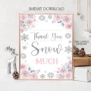 Winter Thank You Snow Much Table Sign Winter Onederland Party Sign Winter Birthday Favors Sign Winter ONEderland Table Sign INSTANT DOWNLOAD