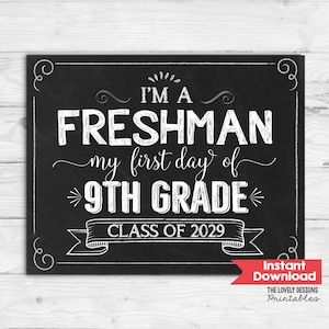 First Day of 9th Grade Sign, First day of Freshman Year Sign, Class of 2029, INSTANT DOWNLOAD, High School Back to School Sign Printable