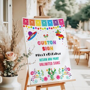 May include: A white sign on an easel with colorful Mexican-themed graphics. The sign features a sombrero, maracas, and a donkey wearing a hat. Text on the sign reads "CUSTOM SIGN, FULLY EDITABLE, DESIGN AND PRINT, UNLIMITED SIGNS."