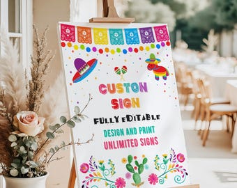 May include: A white sign on an easel with colorful Mexican-themed graphics. The sign features a sombrero, maracas, and a donkey wearing a hat. Text on the sign reads "CUSTOM SIGN, FULLY EDITABLE, DESIGN AND PRINT, UNLIMITED SIGNS."