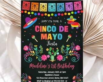 May include: A colorful invitation for a Cinco de Mayo themed first birthday party. The invitation features a black chalkboard background with colorful flowers, cacti, and a pinata. The text reads "Join us for a Cinco de Mayo Fiesta Madeline's 1st Birthday" with details about the party date, time, location, and RSVP information.