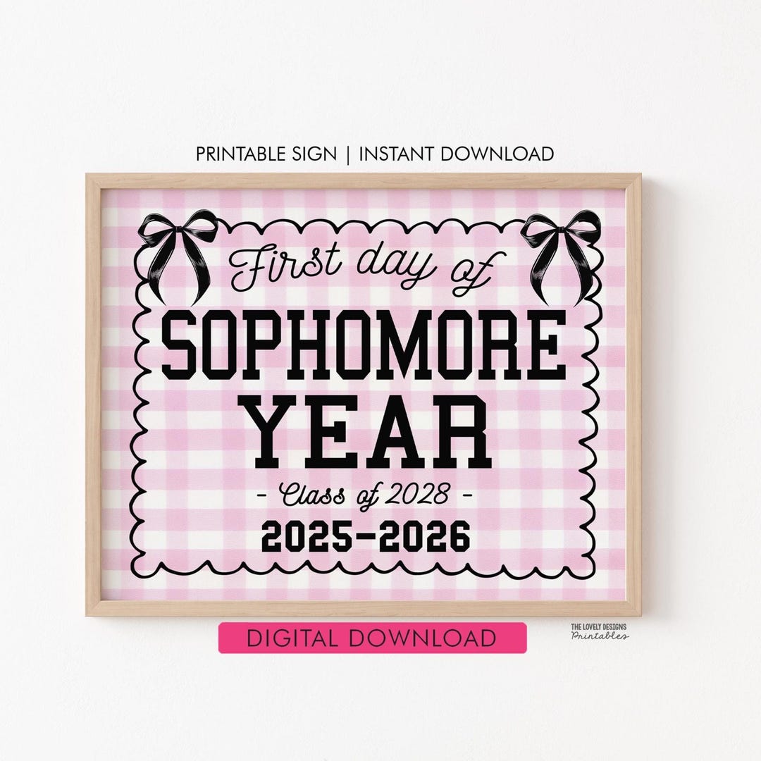 First Day of Sophomore Year Sign, Girl Bow Sophomore First Day of 10th ...