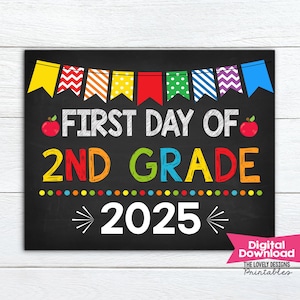 First Day of 2nd Grade Sign INSTANT DOWNLOAD Photo Prop First Day of Second Grade Sign Back to School Chalkboard Digital Printable