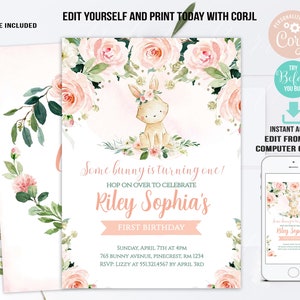 May include: A pink and green floral first birthday invitation featuring a bunny rabbit illustration. The invitation reads "Some bunny is turning one!" and "Riley Sophia's First Birthday".
