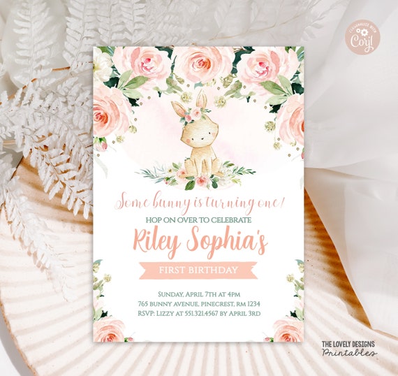 Bunny Birthday invitation Some bunny is turning one Birthday invitation Pink Floral Spring Rabbit Birthday Invite Editable DOWNLOAD BPF4