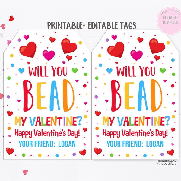 Valentine's Day Gift Tags Will You Bead My Valentine Tag Girl Friendship Bracelet Necklace Jewelry Kids Classroom Preschool School Editable