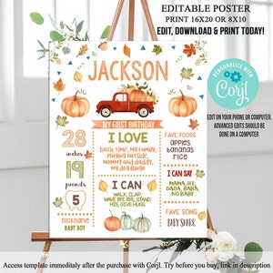 Puede incluir: Un póster editable para un primer cumpleaños con temática de otoño. El póster presenta un camión rojo con calabazas en la caja, un campo de calabazas y hojas de otoño. El póster incluye el nombre Jackson, la edad, el peso, la altura del niño, sus comidas favoritas, su canción favorita y lo que el niño puede decir y hacer. El póster está personalizado con el texto "Personalizar con Corjl".