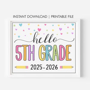 Girl First Day of 5th Grade Sign, First Day of Fifth Chalkboard Sign Printable, Back to School Sign, Photo Prop File Instant Download